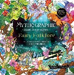 Attanasio, Fabiana - Mythographic Color and Discover: Fairy Folklore