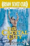 Card, Orson Scott - The Crystal City
