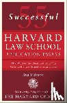 Crimson, Staff of the Harvard - 55 Successful Harvard Law School Application Essays, 3rd Edition