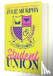 Murphy, Julie - The Undergrads: Student Union