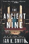 Smith, Ian K. - The Ancient Nine
