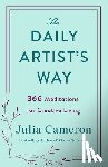 Cameron, Julia - The Daily Artist's Way: 366 Meditations for Creative Living