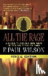 Wilson, F. Paul - All the Rage