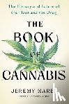 Narby, Jeremy - The Book of Cannabis