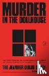 Cohen, Rich - Murder in the Dollhouse