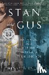 Wiencek, Henry - Stan and Gus