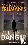 Truman, Margaret - Margaret Truman's Allied in Danger