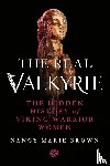 Brown, Nancy Marie - The Real Valkyrie