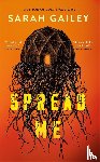 Gailey, Sarah - Spread Me