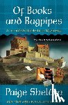 Shelton, Paige - Of Books and Bagpipes: A Scottish Bookshop Mystery