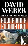 Weber, David - How Firm a Foundation: A Novel in the Safehold Series (#5)