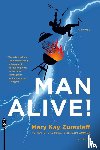 Zuravleff, Mary Kay - Man Alive!