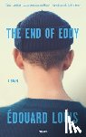 Louis, Edouard - The End of Eddy