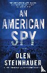 Steinhauer, Olen - An American Spy