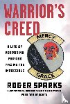 Sparks, Roger, Rearden, Don - Warrior's Creed