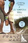 Ray, Francis - A Dangerous Kiss