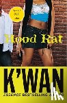 K'wan - Hood Rat