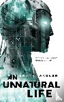 Wagner, Erin K. - An Unnatural Life