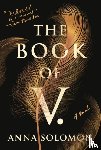 Solomon, Anna - The Book of V.