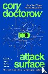 Doctorow, Cory - Attack Surface