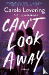 Lovering, Carola - Can't Look Away