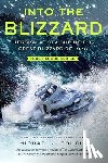 Tougias, Michael J. - Into the Blizzard (Young Readers Edition)