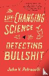 Petrocelli, John V (Wake Forest University) - The Life-Changing Science of Detecting Bullshit