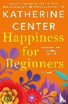 Center, Katherine - Happiness for Beginners