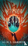 Harrow, Alix E. - A Mirror Mended