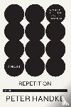 Handke, Peter - Repetition