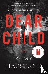 Hausmann, Romy - Dear Child
