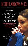 Ablow, Keith Russell - Inside the Mind of Casey Anthony