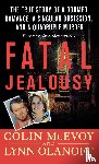 Mcevoy, Colin - Fatal Jealousy