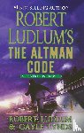 Ludlum, Robert, Lynds, Gayle - Robert Ludlum's the Altman Code