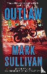Sullivan, Mark - Outlaw