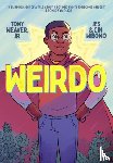 Jr., Tony Weaver - Weirdo