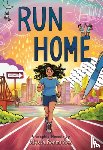Bermudez, Alyssa - Run Home