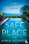 Downes, Anna - The Safe Place