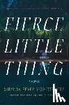 Beverly-Whittemore, Miranda - Fierce Little Thing