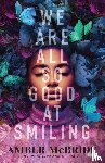 Mcbride, Amber - We Are All So Good at Smiling