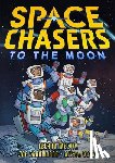 Melvin, Leland - Space Chasers: To the Moon