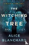 Blanchard, Alice - The Witching Tree