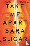 Sligar, Sara - Take Me Apart