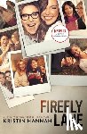 Hannah, Kristin - Firefly Lane