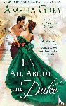 Grey, Amelia - It's All about the Duke
