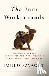 Savaget, Paulo - The Four Workarounds