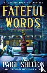 Shelton, Paige - Fateful Words