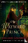 Goldberg, Leonard - The Wayward Prince