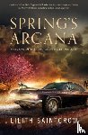 Saintcrow, Lilith - Spring's Arcana