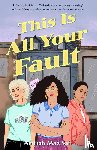 Safi, Aminah Mae - This Is All Your Fault